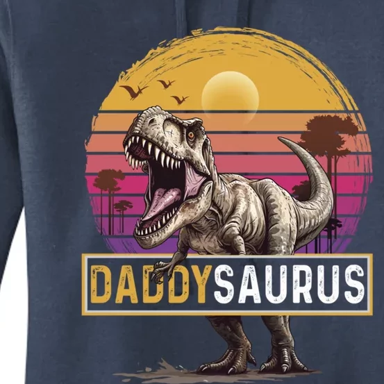 Daddysaurus T Rex Dinosaur Dad Saurus Family Matching Gift Women's Pullover Hoodie