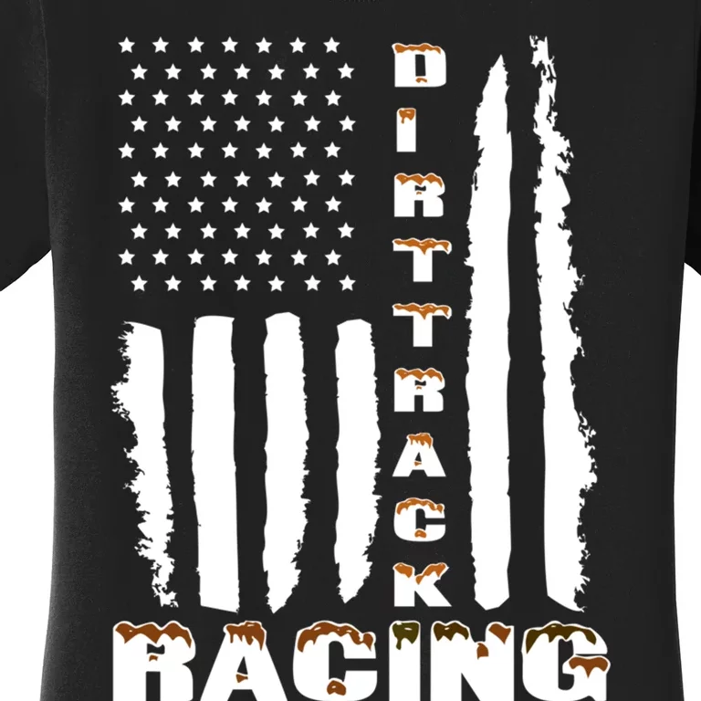 Dirt Track Racing American Flag Funny Mud Design Women's T-Shirt