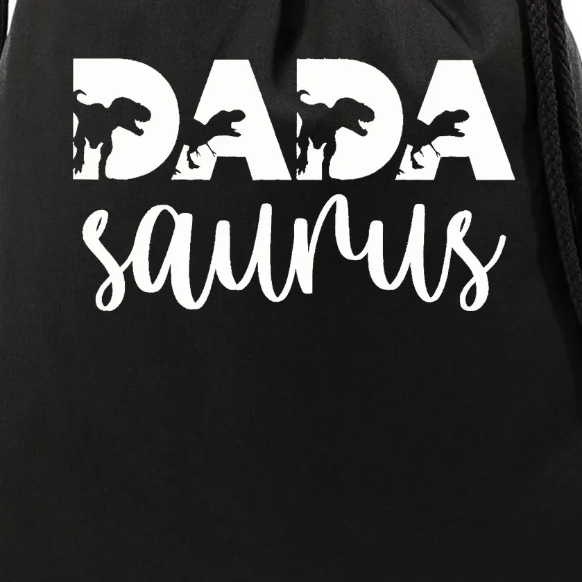 Dadasaurus T rex Dinosaur Funny Dada Saurus Mother's Family Drawstring Bag