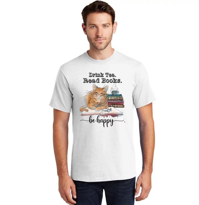 Drink Tea Read Books Tall T-Shirt