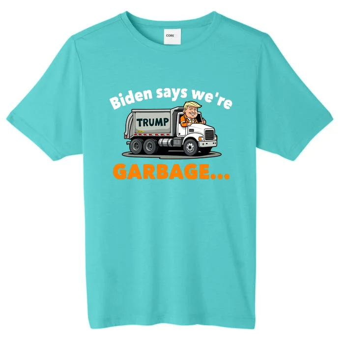 Donald Trump Rides A Garbage Truck ChromaSoft Performance T-Shirt