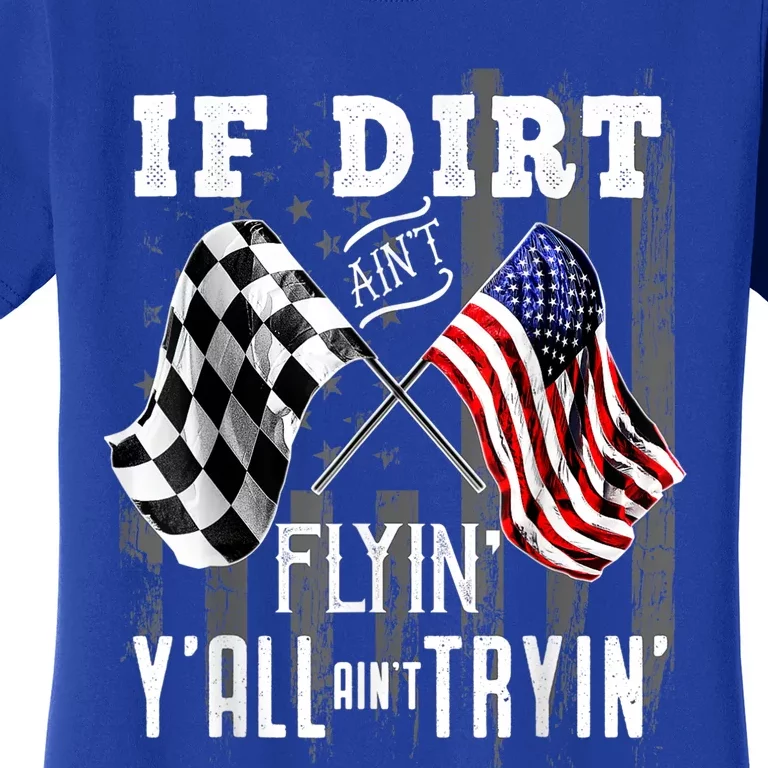 Dirt Track Racing Motocross Stock Car Racing Funny Gift Women's T-Shirt