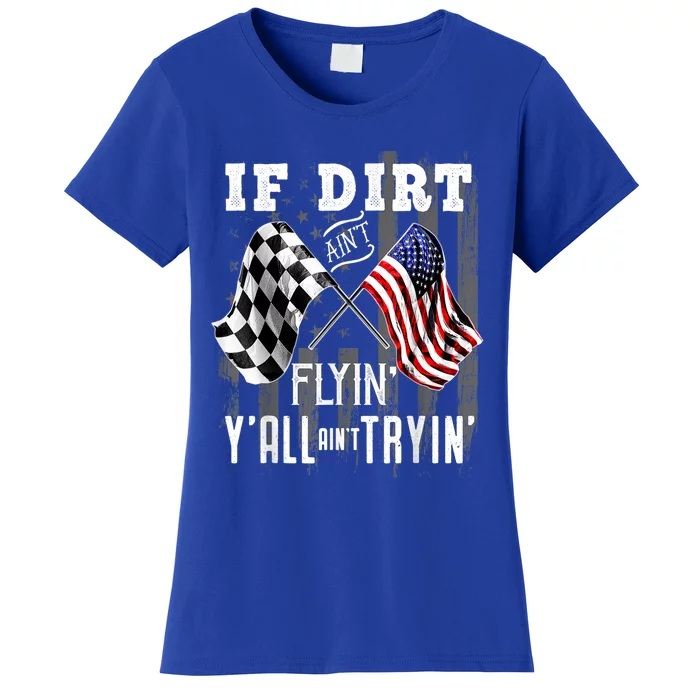 Dirt Track Racing Motocross Stock Car Racing Funny Gift Women's T-Shirt