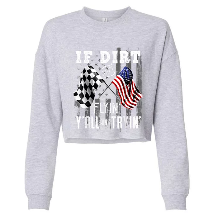 Dirt Track Racing Motocross Stock Car Racing Funny Gift Cropped Pullover Crew