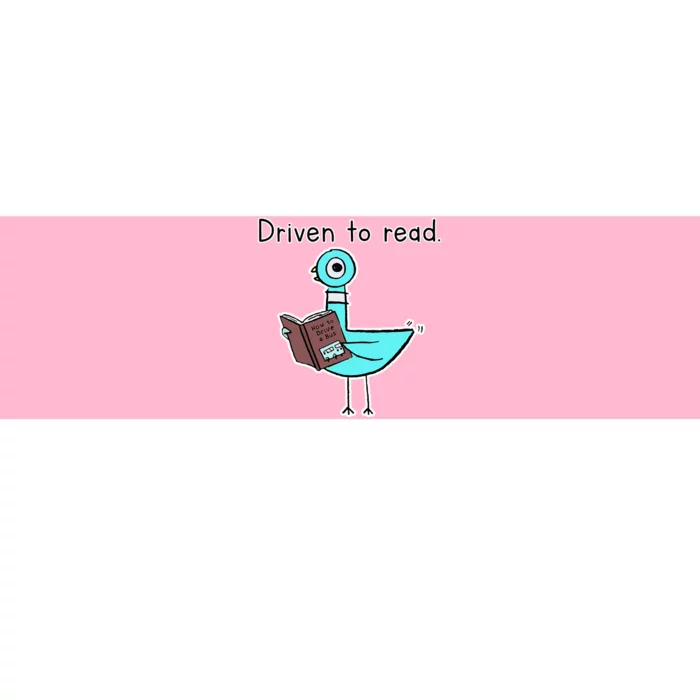 Driven To Read Pigeon Library Reading Books Reader Bumper Sticker