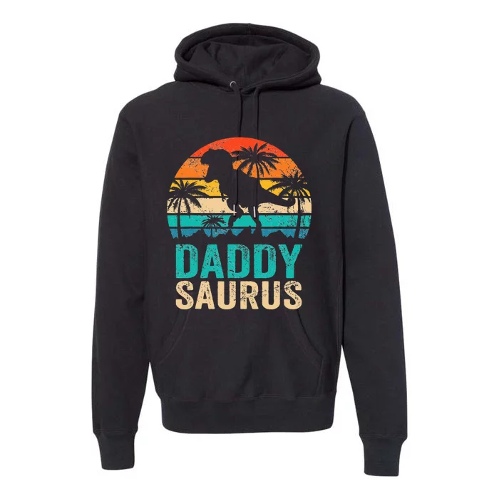 Daddysaurus T Rex Dinosaur Daddy Saurus Matching Family Premium Hoodie