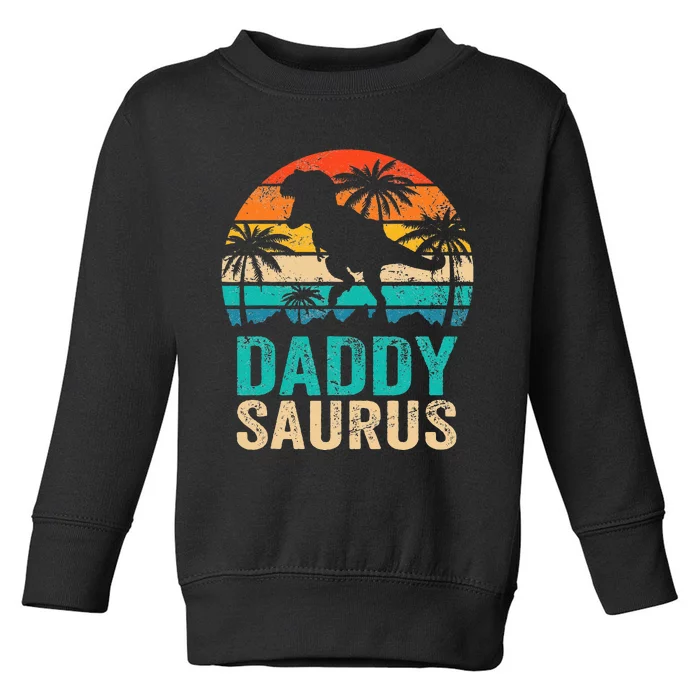 Daddysaurus T Rex Dinosaur Daddy Saurus Matching Family Toddler Sweatshirt