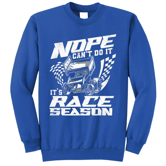 Dirt Track Racing Race Sprint Car Tall Sweatshirt