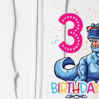 Dinosaur T Rex 3 Year Old 3rd Birthday Full Zip Hoodie