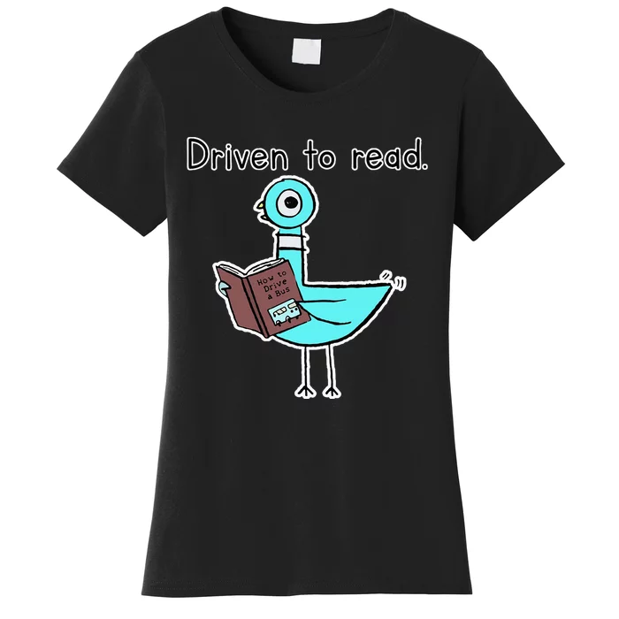 Driven To Read Pigeon Library Reading Books Reader Women's T-Shirt