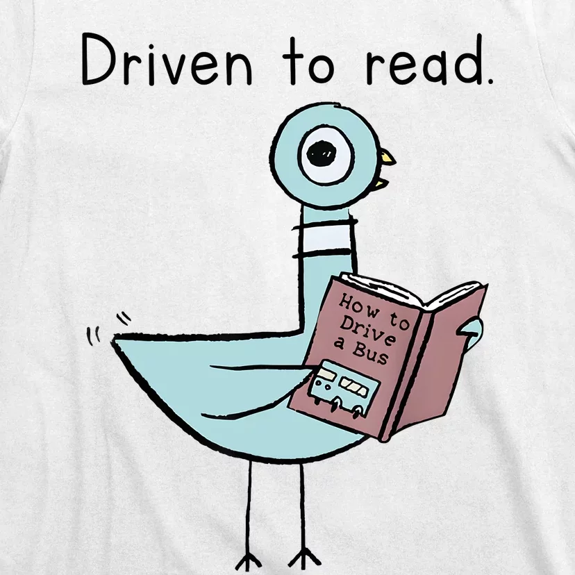 Driven To Read Pigeon Library Reading Books Reader T-Shirt