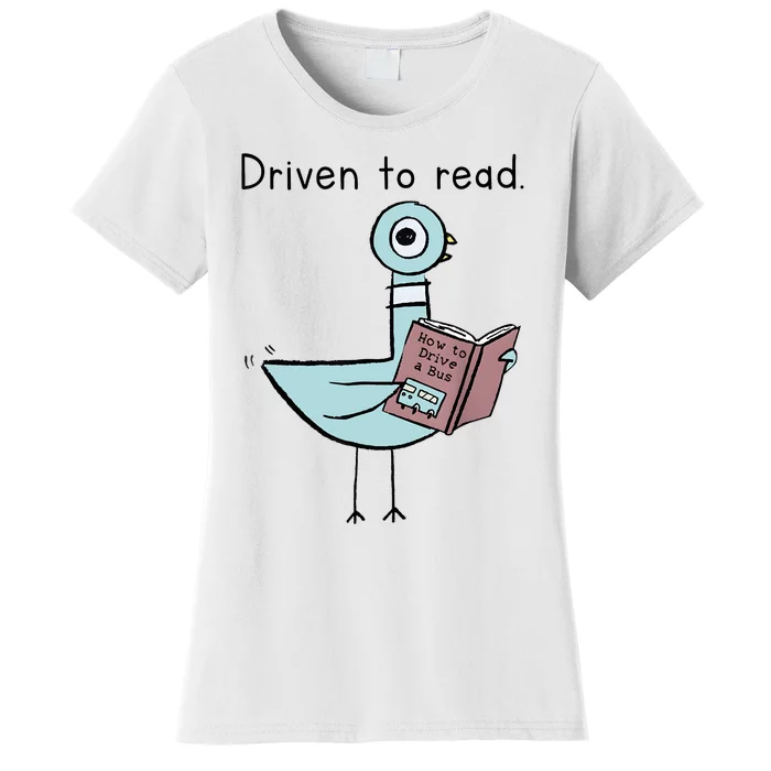 Driven To Read Pigeon Library Reading Books Reader Women's T-Shirt