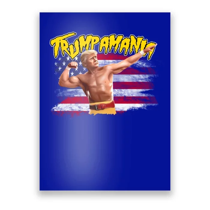 Donald Trump Republican Wrestling Meme Trumpamania Funny Poster