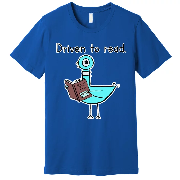 Driven To Read Pigeon Library Reading Books Reader Premium T-Shirt