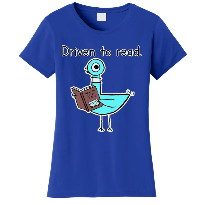 Driven To Read Pigeon Library Reading Books Reader Women's T-Shirt