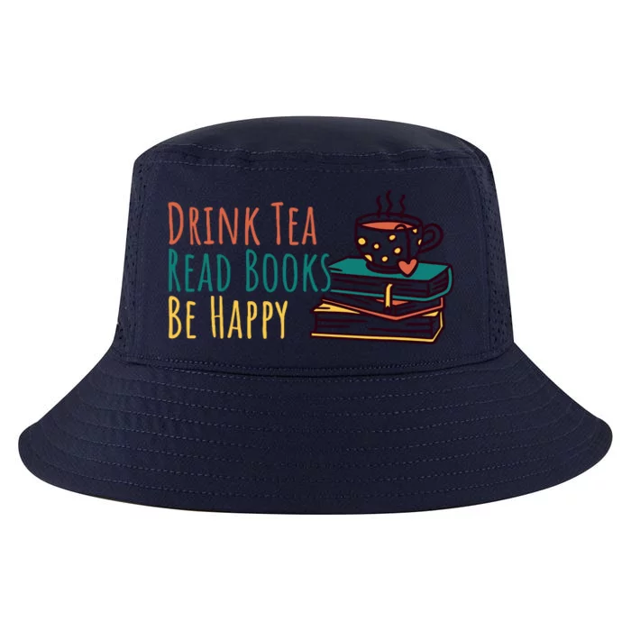 Drink Tea Read Books Be Happy Cool Comfort Performance Bucket Hat