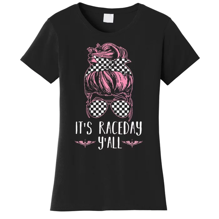 Dirt Track Racing Race ItS Race Day YAll Car Racing Women's T-Shirt