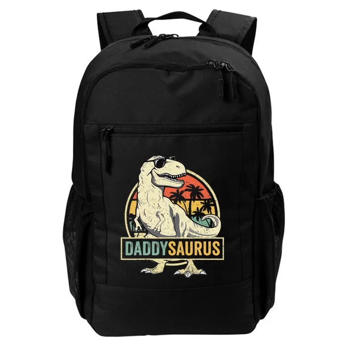 Daddysaurus T Rex Dinosaur Daddy Saurus Fathers Day Gift Dad Daily Commute Backpack