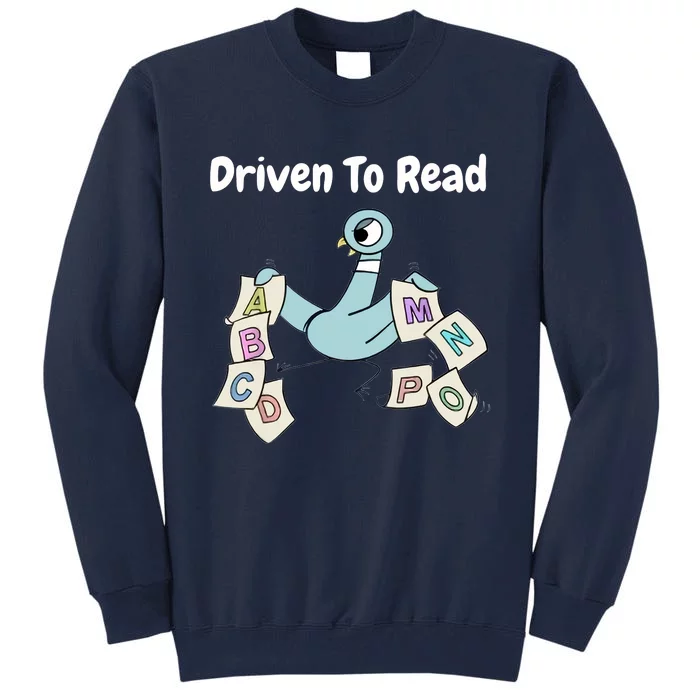 Driven To Read Pigeon Library Reading Books Reader Tall Sweatshirt