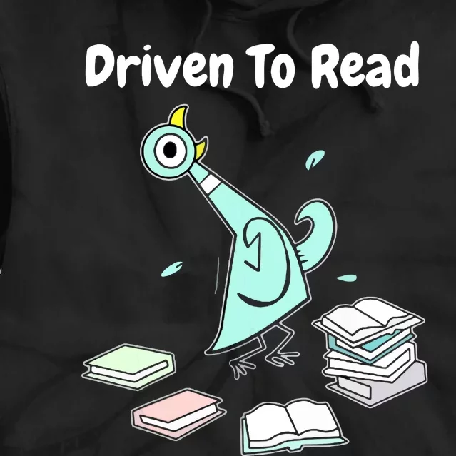 Driven To Read Pigeon Library Reading Books Reader Funny Tie Dye Hoodie