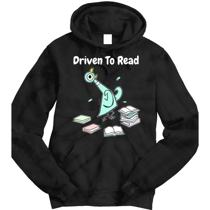 Driven To Read Pigeon Library Reading Books Reader Funny Tie Dye Hoodie