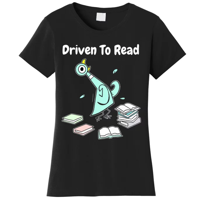 Driven To Read Pigeon Library Reading Books Reader Funny Women's T-Shirt