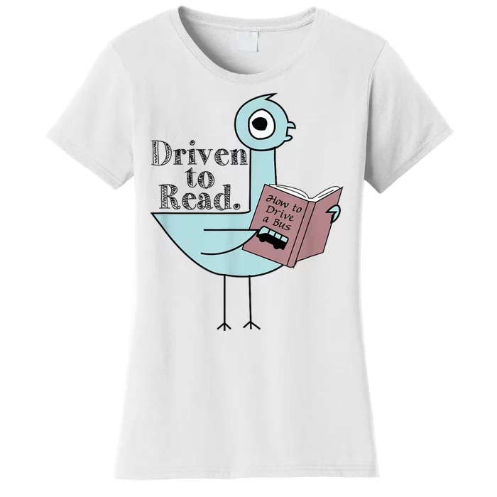 Driven To Read Pigeon Library Reading Books Readers Women's T-Shirt