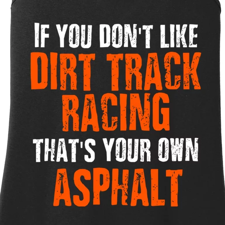 Dirt Track Racing Sprint Car Racing Quote Ladies Essential Tank