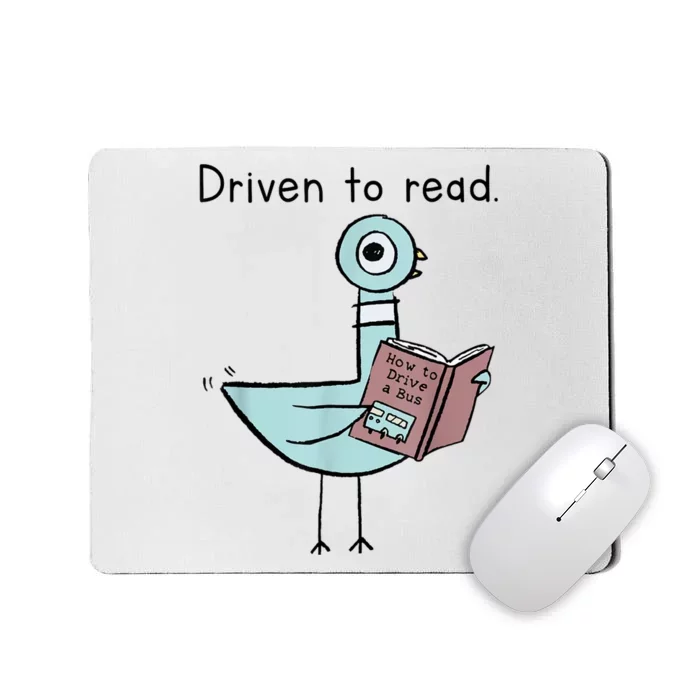 Driven To Read Pigeon Library Reading Books Readers Mousepad