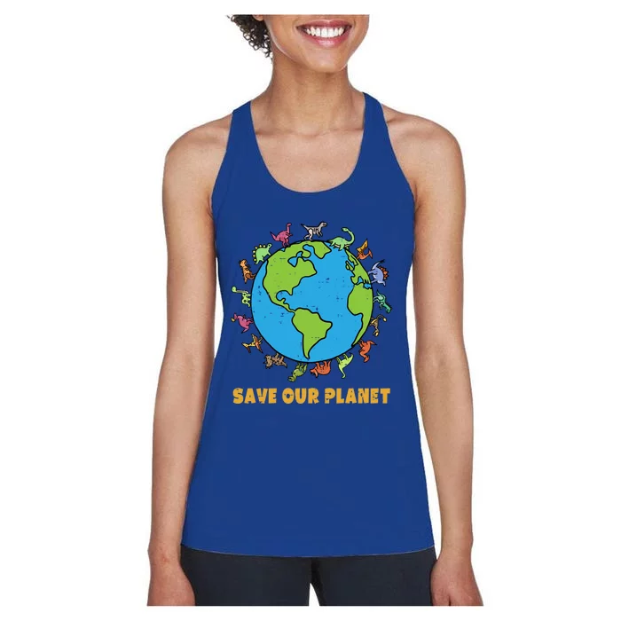 Dinosaurs T Rex Save Our Planet Awareness Earth Day Gift Women's Racerback Tank