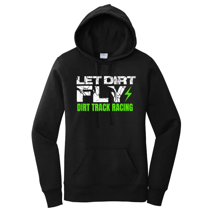 Dirt Track Racing Quotes Sprint Car Rally Dirt Bike Racing Women's Pullover Hoodie