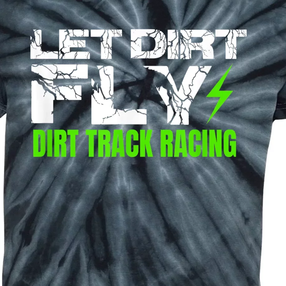 Dirt Track Racing Quotes Sprint Car Rally Dirt Bike Racing Kids Tie-Dye T-Shirt