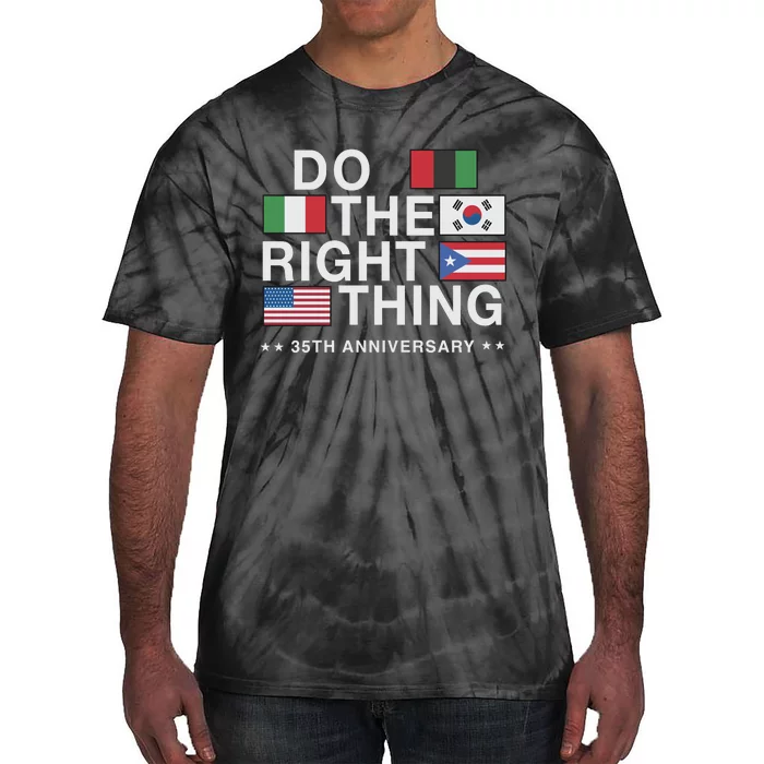 Do The Right Thing Flag 35th Anniversary Tie-Dye T-Shirt