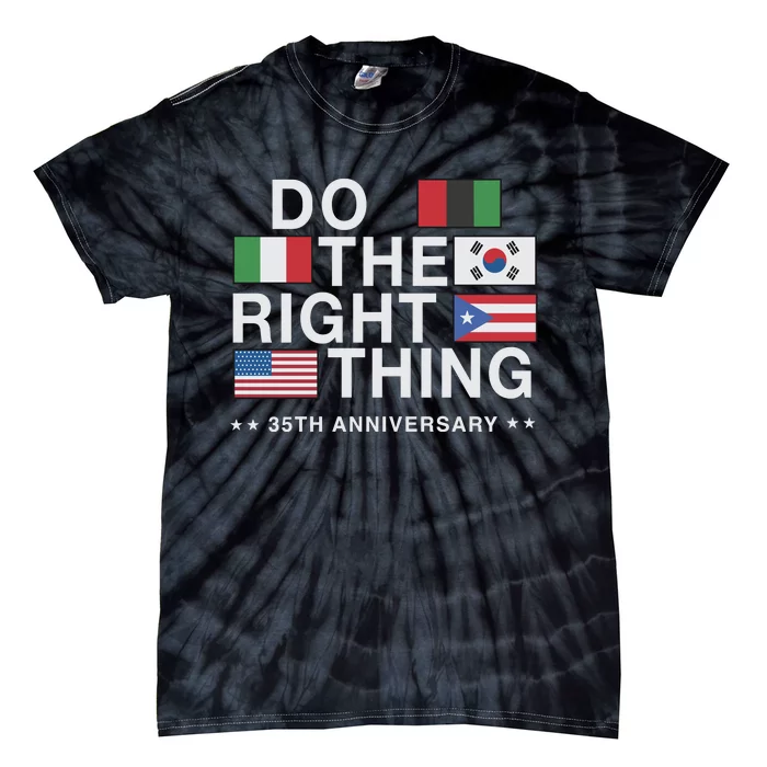 Do The Right Thing Flag 35th Anniversary Tie-Dye T-Shirt