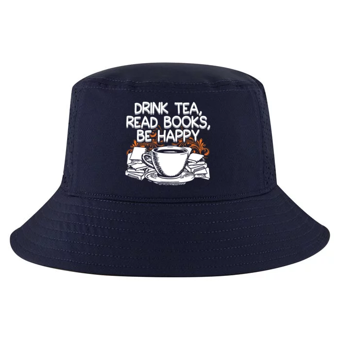 Drink Tea Read Books Be Happy Book Lover Cool Comfort Performance Bucket Hat