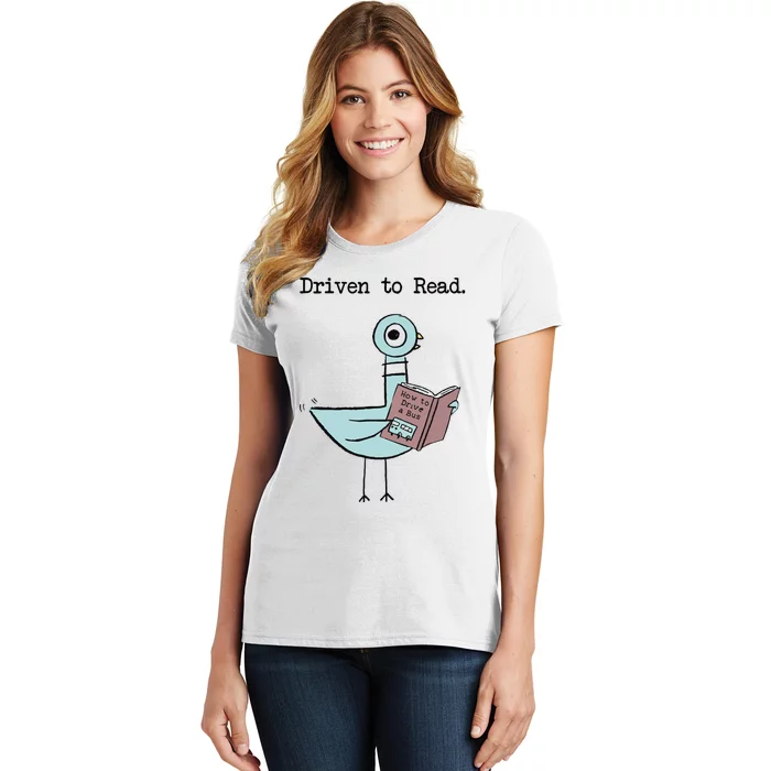 Driven To Read Pigeon Library Reading Books Reader Funny Women's T-Shirt