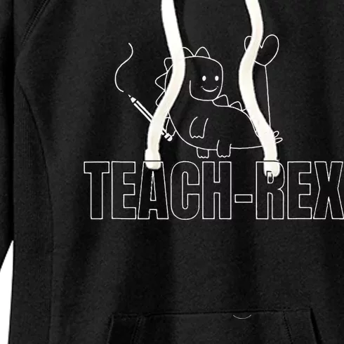 Dinosaur Teach Rex Tops And And Educators Women's Fleece Hoodie