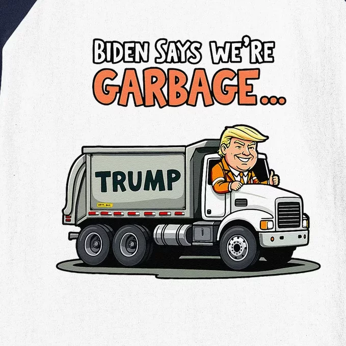 Donald Trump Rides In Garbage Truck Gift Baseball Sleeve Shirt