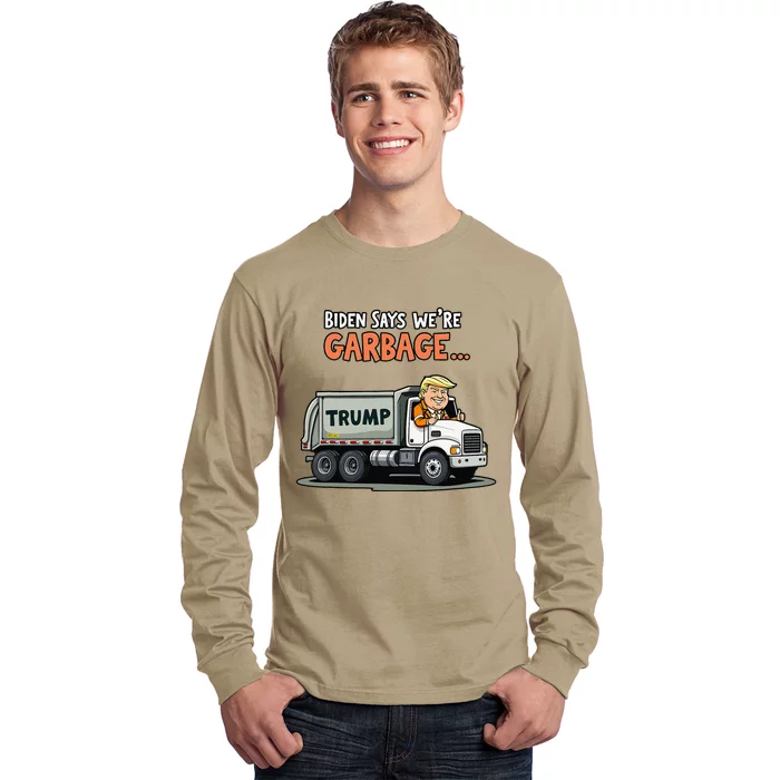 Donald Trump Rides In Garbage Truck Gift Long Sleeve Shirt