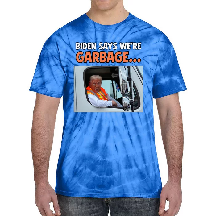 Donald Trump Rides In Garbage Truck Tie-Dye T-Shirt