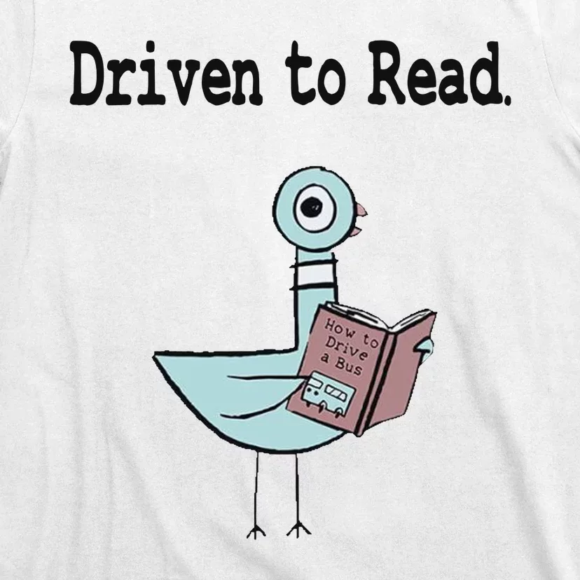 Driven To Read Pigeon Library Book Lover T-Shirt