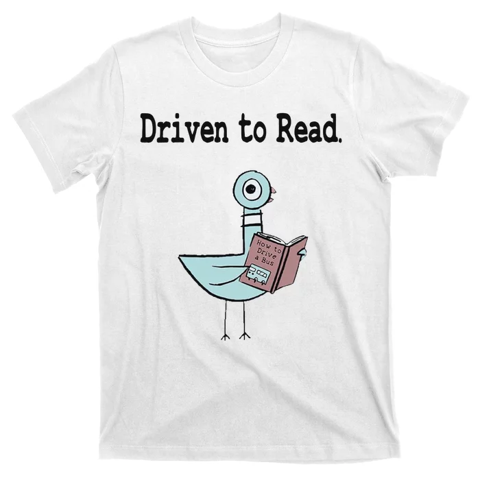 Driven To Read Pigeon Library Book Lover T-Shirt