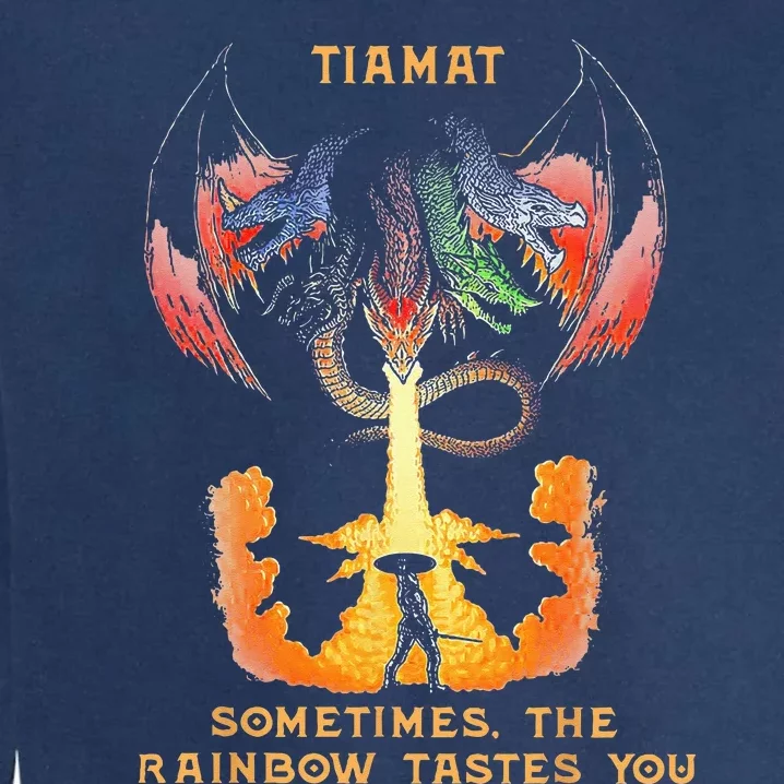 Dragon Tiamat Sometimes The Rainbow Tastes You Garment-Dyed Sweatshirt