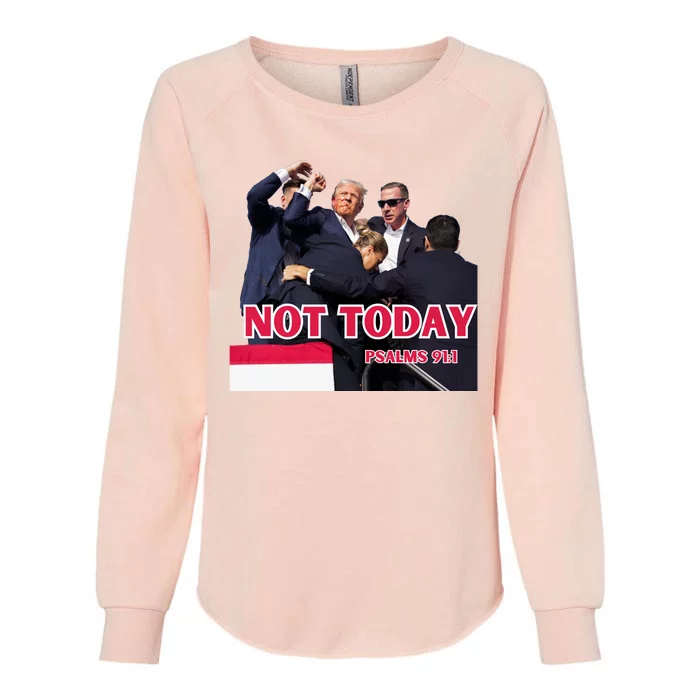 Donald Trump Shot Not Today 91: 1 Womens California Wash Sweatshirt