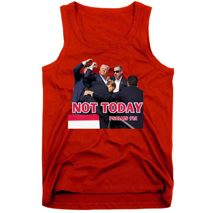 Donald Trump Shot Not Today 91: 1 Tank Top