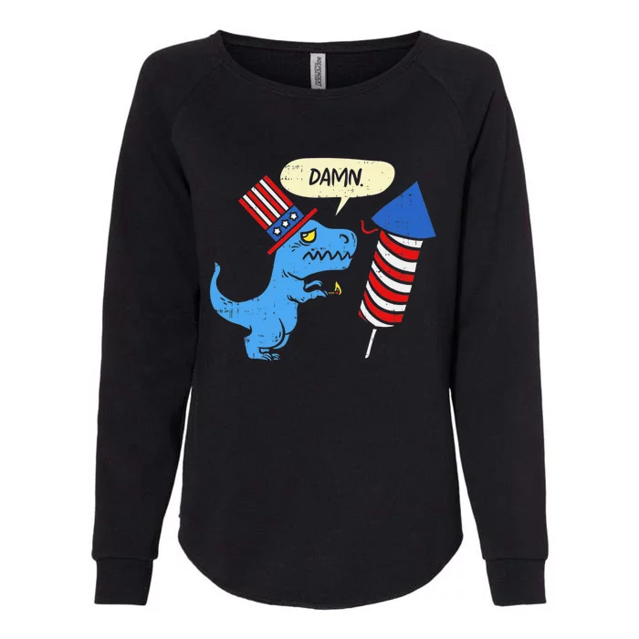 Damn TRex Short Hands Firecracker Funny Firework 4th Of July Womens California Wash Sweatshirt