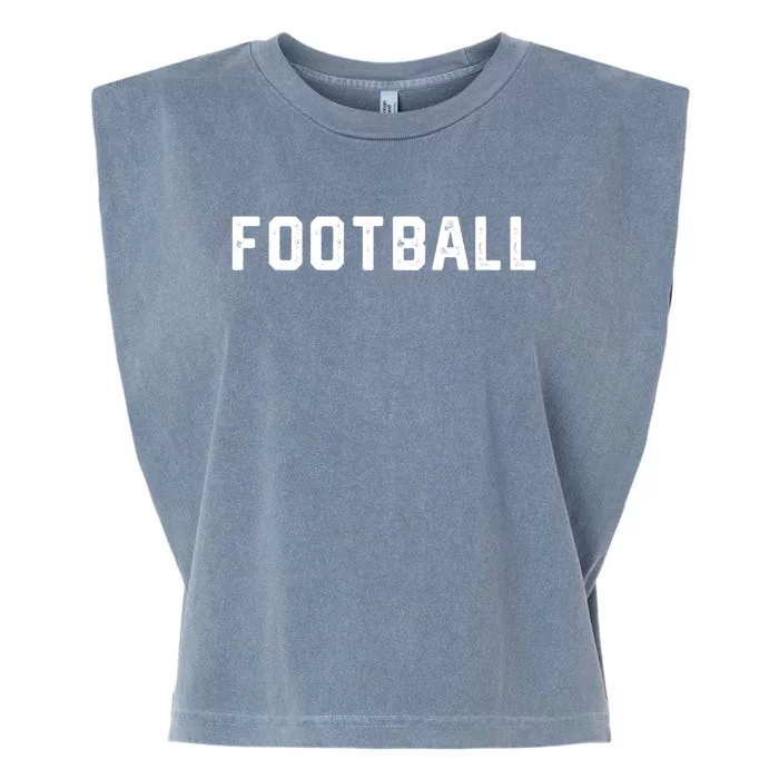 Design That Says Football Gift Garment-Dyed Women's Muscle Tee