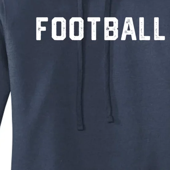 Design That Says Football Gift Women's Pullover Hoodie