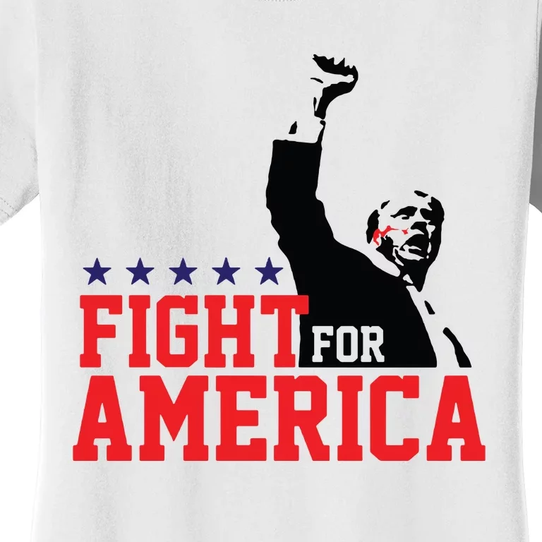 Donald Trump Shooting Fight For America Trump Assassination Attempt Women's T-Shirt