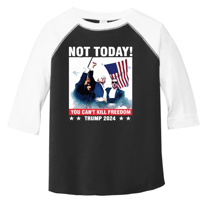 Donald Trump Shooting Not Today Trump Assassination Attempt Toddler Fine Jersey T-Shirt